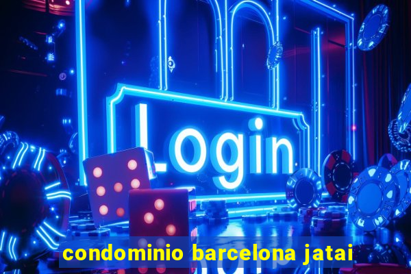 condominio barcelona jatai